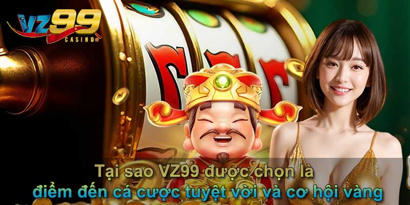 Kèo chẵn lẻ - Bí quyết cá cược làm chủ sân cỏ 2025 6 Tại sao VZ99 được chọn là điểm đến cá cược tuyệt vời